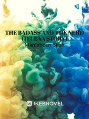 The badass and the nerd. Breath Mints And Battle Scars Novel