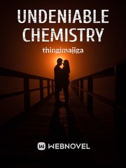 Undeniable Chemistry Perfect Chemistry Novel