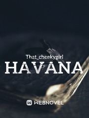 Havana Tell Me You Love Me Novel