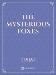 The mysterious foxes Book
