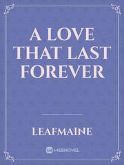 A Love that last Forever Book