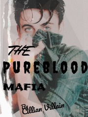 The Pureblood Mafia Draco Novel