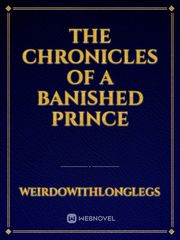 The Chronicles of a Banished Prince Esperanza Novel