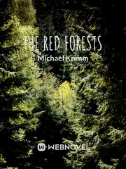 The red forests Small Novel