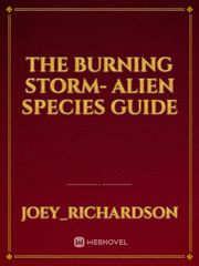 The Burning Storm- Alien Species Guide Book