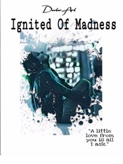 Ignited of Madness Babysitter Novel