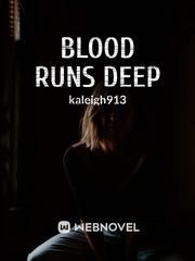 Blood Runs Deep Elena Gilbert Novel