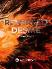 Reversed Desire Mdzs Novel