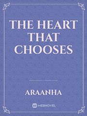 The Heart That Chooses