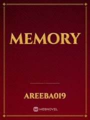 MeMoRy Memory Novel