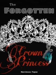 The Forgotten Crown Princess December Novel