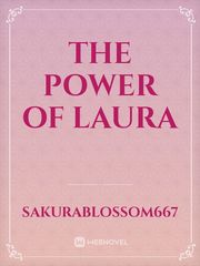 The Power of Laura Terjemahan Novel