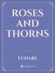 roses and thorns Melodrama Novel