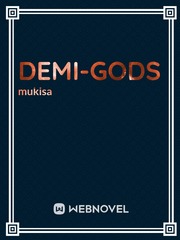 demi gods and semi devils