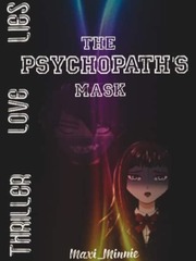The Psychopath's Mask Schizophrenia Novel