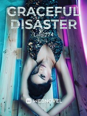 Graceful Disaster Boyfriend Novel