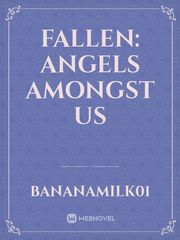 Fallen: Angels amongst us Book