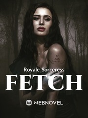 Fetch Entwined Novel