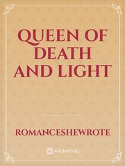 Queen of Death and Light Kidnapping Novel