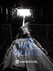 HATE OR LOVE Bedelia Novel