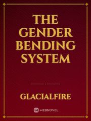 The Gender Bending System Forced Feminization Novel