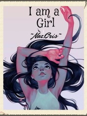 I am a Girl Feminism Novel