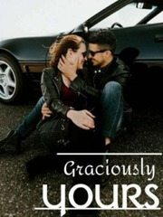 Graciously Yours Light Hearted Novel