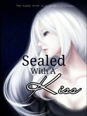 Sealed With A Kiss! The Familiar Of Zero Novel