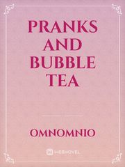 Pranks and Bubble Tea Ouran Highschool Host Club Novel