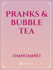 Pranks & Bubble Tea Ouran Highschool Host Club Novel