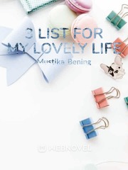 3 List For My Lovely Life Sastra Novel
