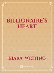 Billionaire’s Heart Billionaire Novel
