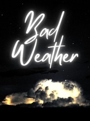 Bad Weather Empty Novel