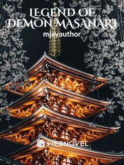 The Legend of Demon Masanari Come Find Me Novel