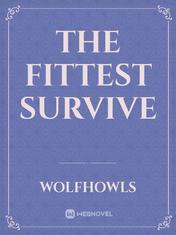 survival of the fittest state of survival