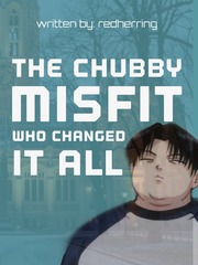 The Chubby Misfit Who Changed It All Book