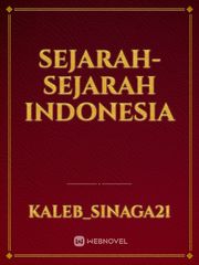Sejarah-Sejarah Indonesia Sejarah Novel