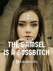 The Damsel is a Bossbitch Youre Gone And I Gotta Stay High Fanfic