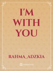 I'm With You Book