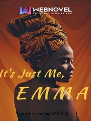 It's Just Me, Emma. Book