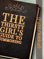 The Thirsty Girl's Guide To Summoning Serendipity Novel
