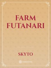 Farm Futanari Nine Tailed Fox Novel
