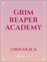 Grim Reaper Academy Reaper Novel