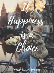 If Happiness is a Choice Book