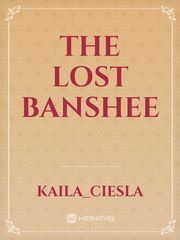 The Lost Banshee Banshee Novel