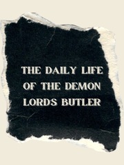 The Daily Life of the Demon Lord’s Butler Kuma Kuma Kuma Bear Novel