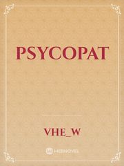 Psycopat Psyco Novel