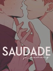 Saudade || The Love That Remains Saudade Novel