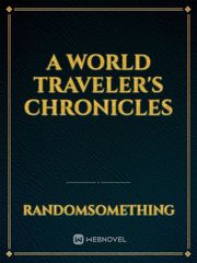A World Traveler's Chronicles Partition Novel