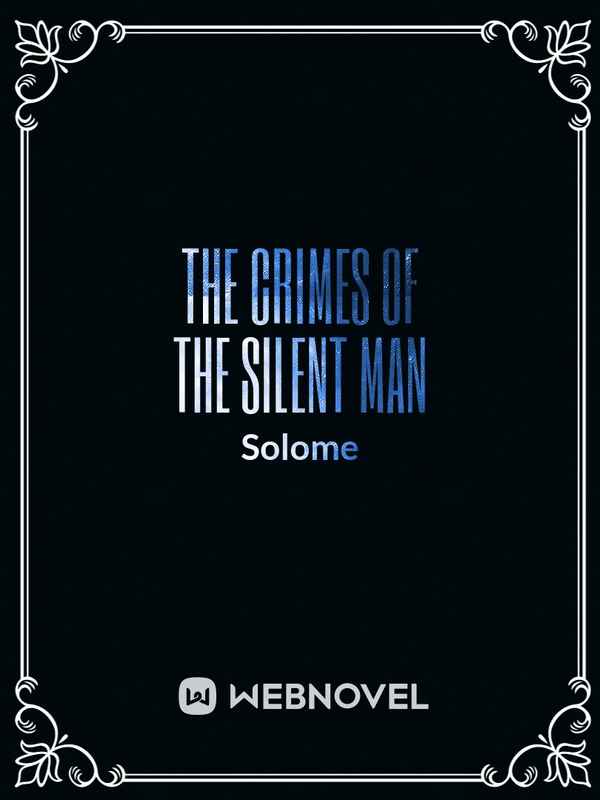 The Crimes Of The Silent Man Book